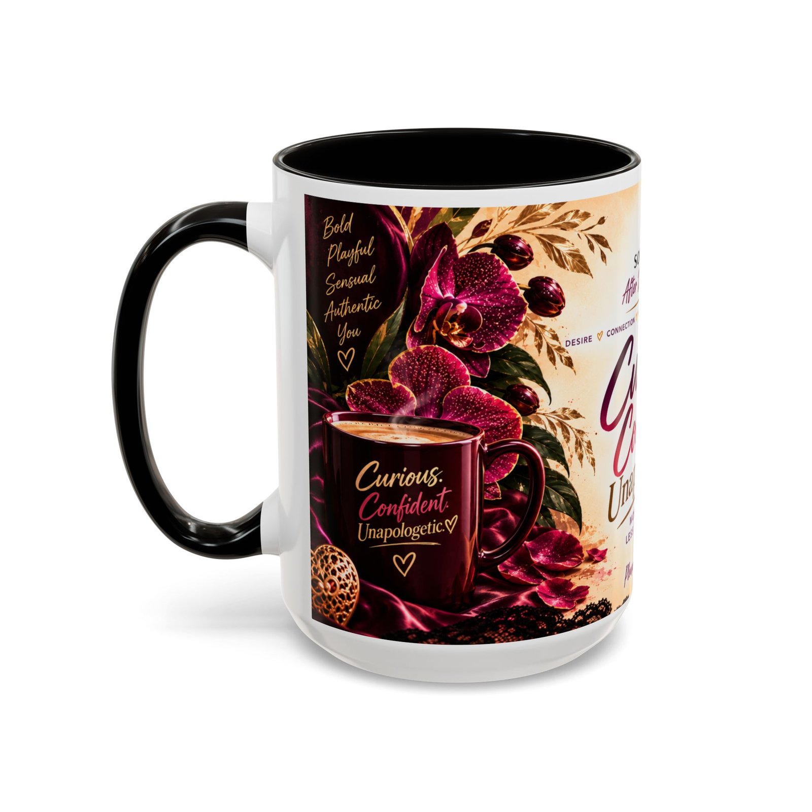 Curious Confident Unapologetic — Inspirational Mug 15oz - Image 4