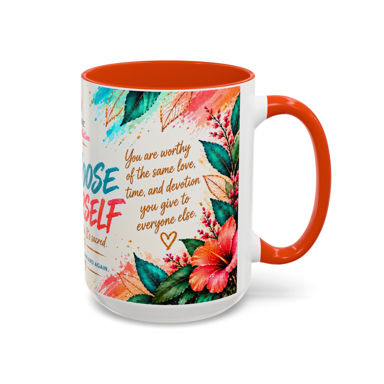 Choose Yourself — 15oz Inspirational Mug - Image 10