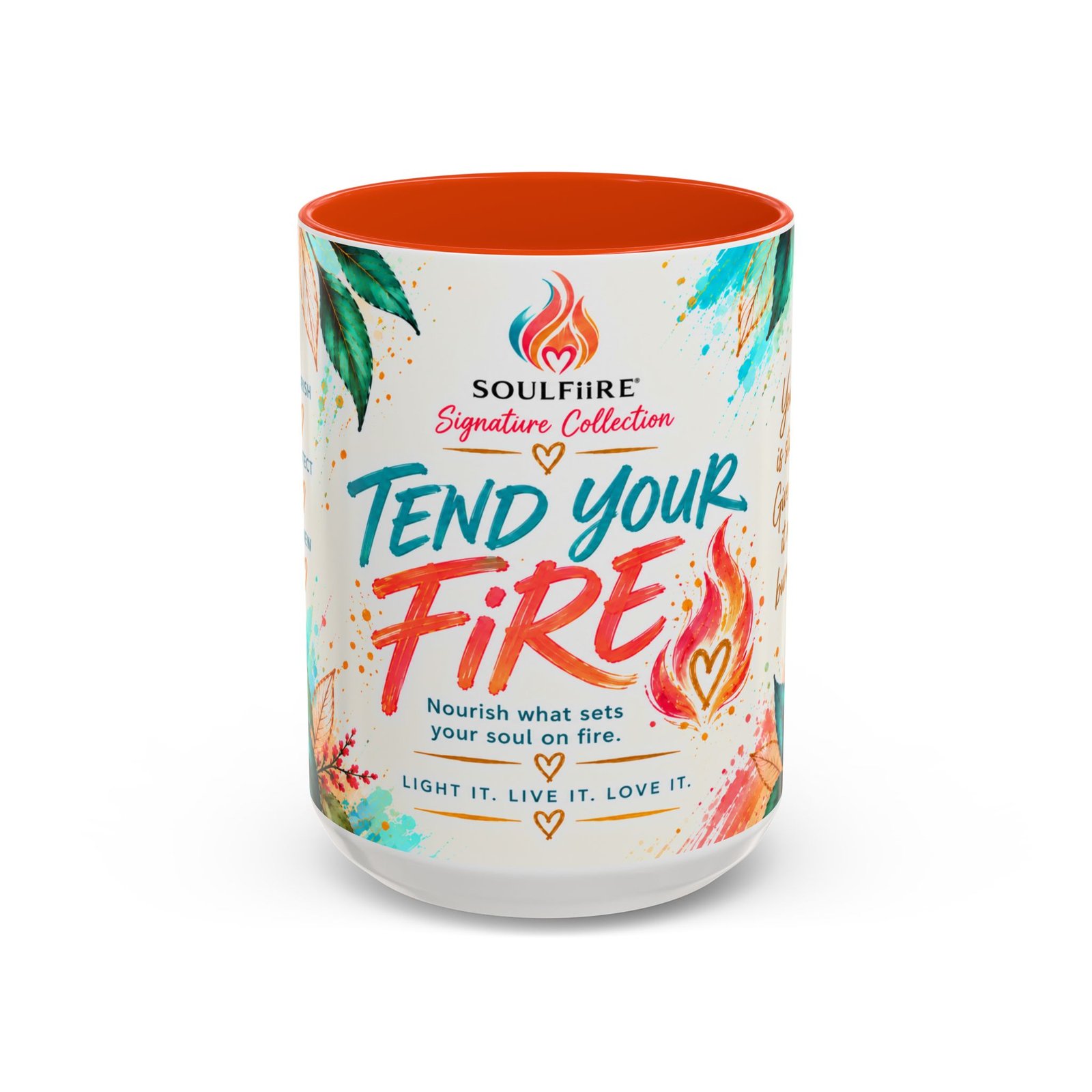Tend Your Fire Inspirational 15oz Mug - Image 9