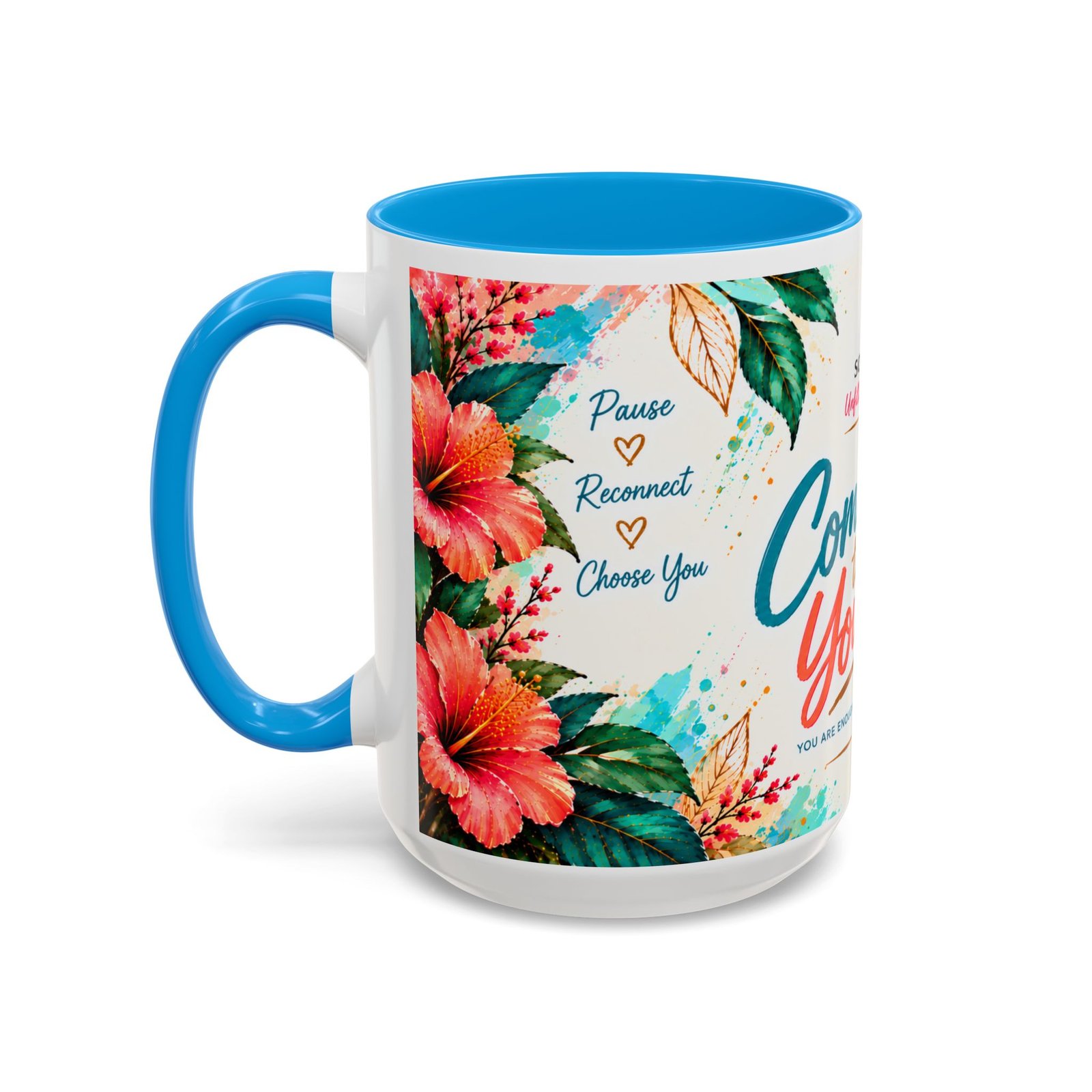 Come Back to Yourself —Motivational Coffee Mug (15oz) - Image 8