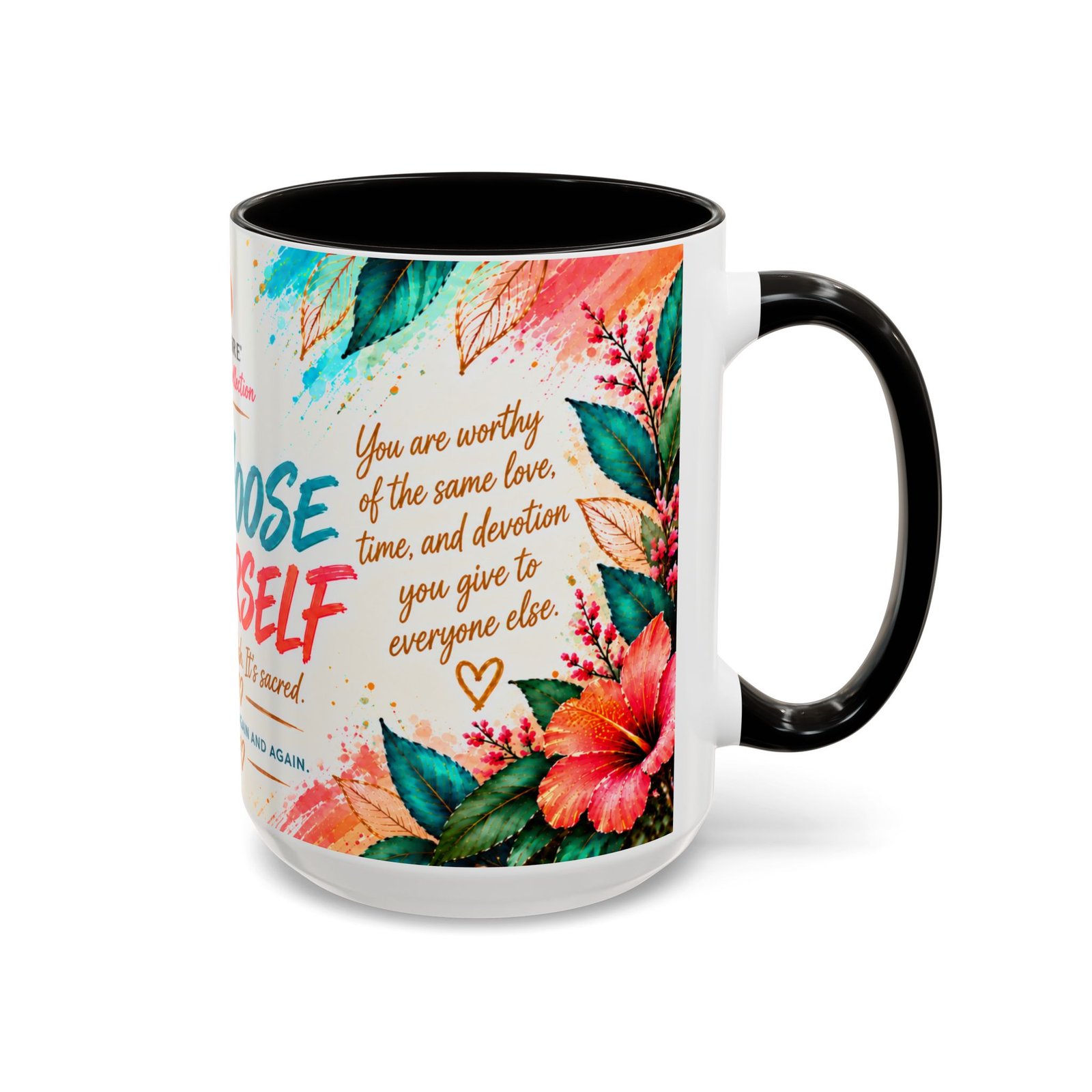 Choose Yourself — 15oz Inspirational Mug - Image 2