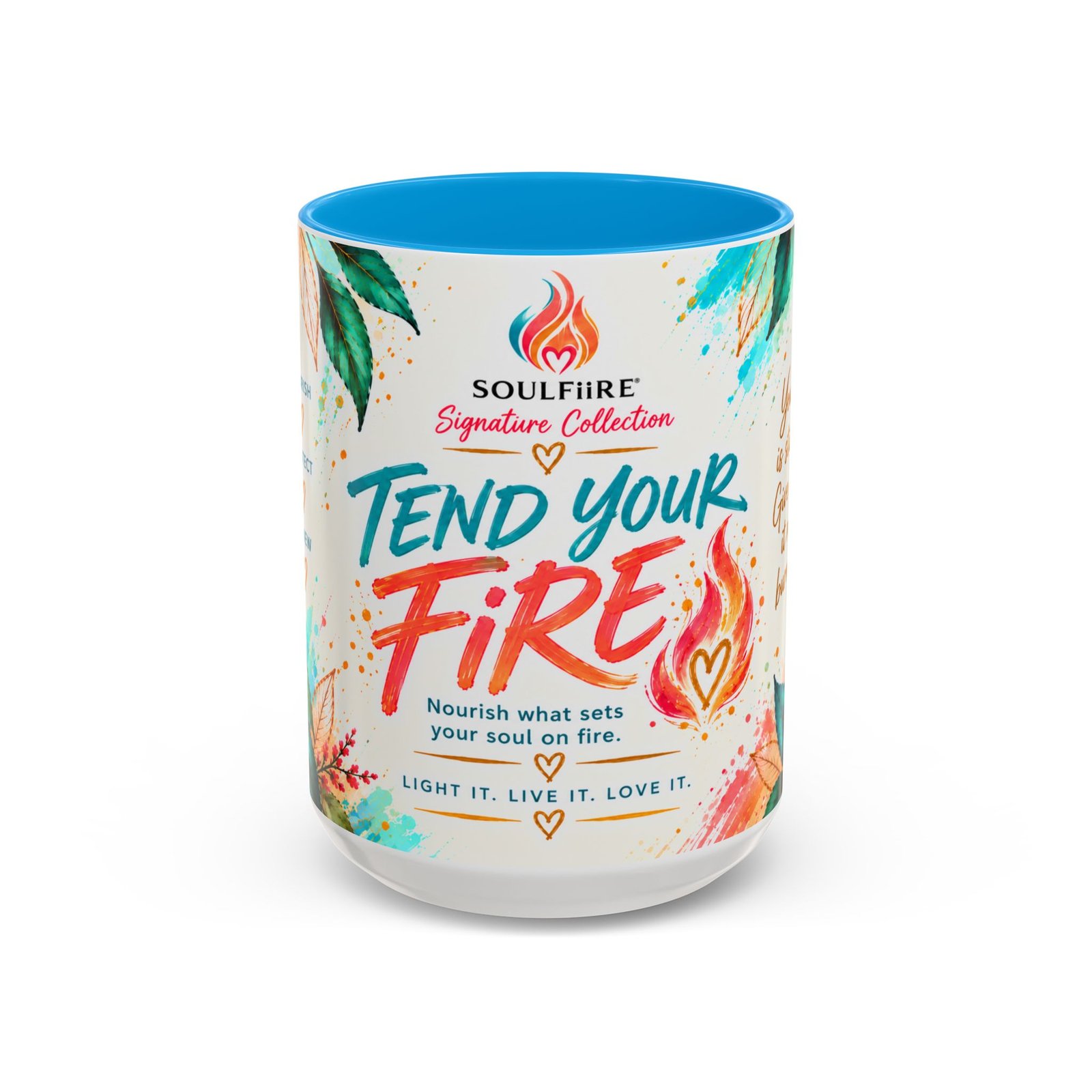 Tend Your Fire Inspirational 15oz Mug - Image 5