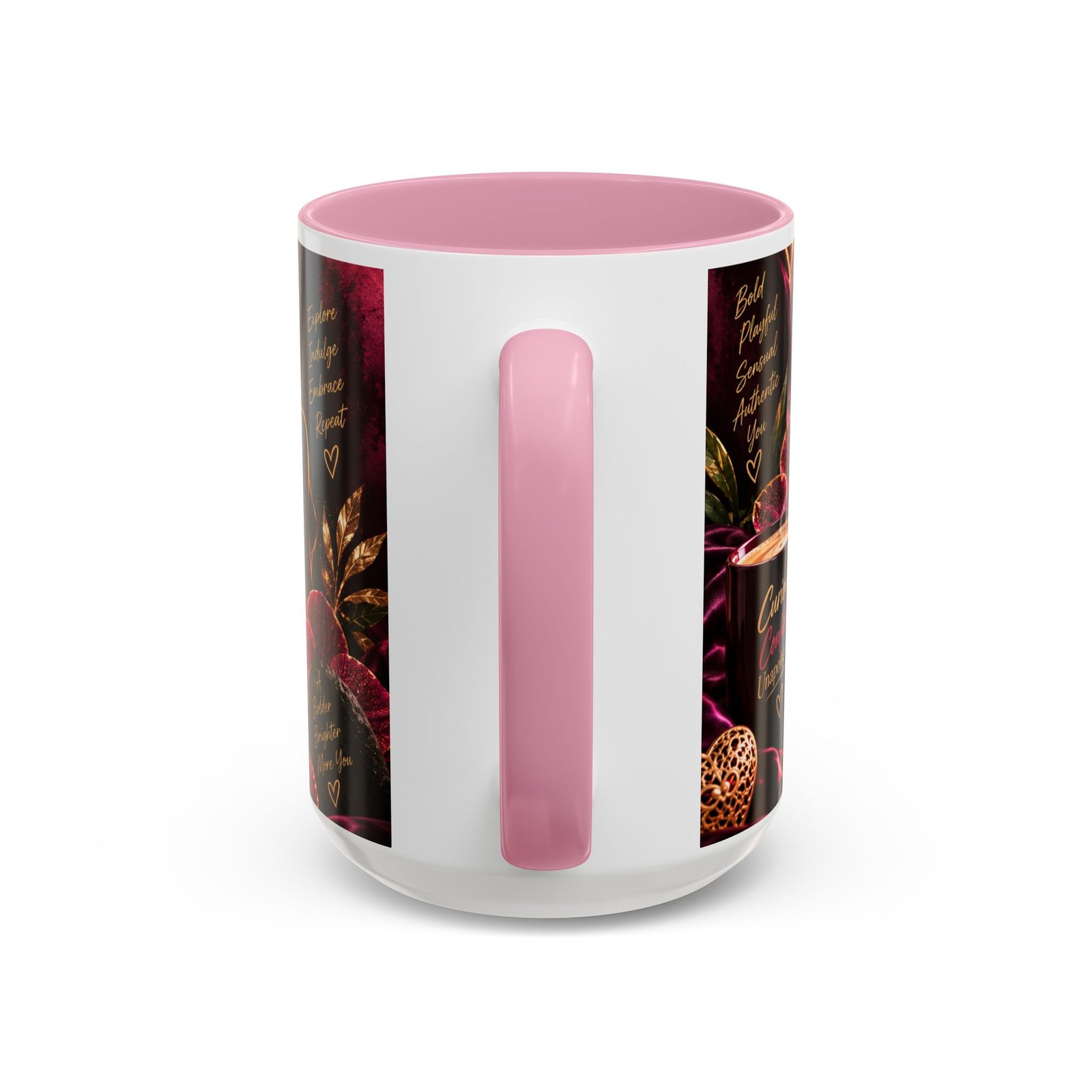 Curious Confident Unapologetic — Inspirational Mug 15oz - Image 11