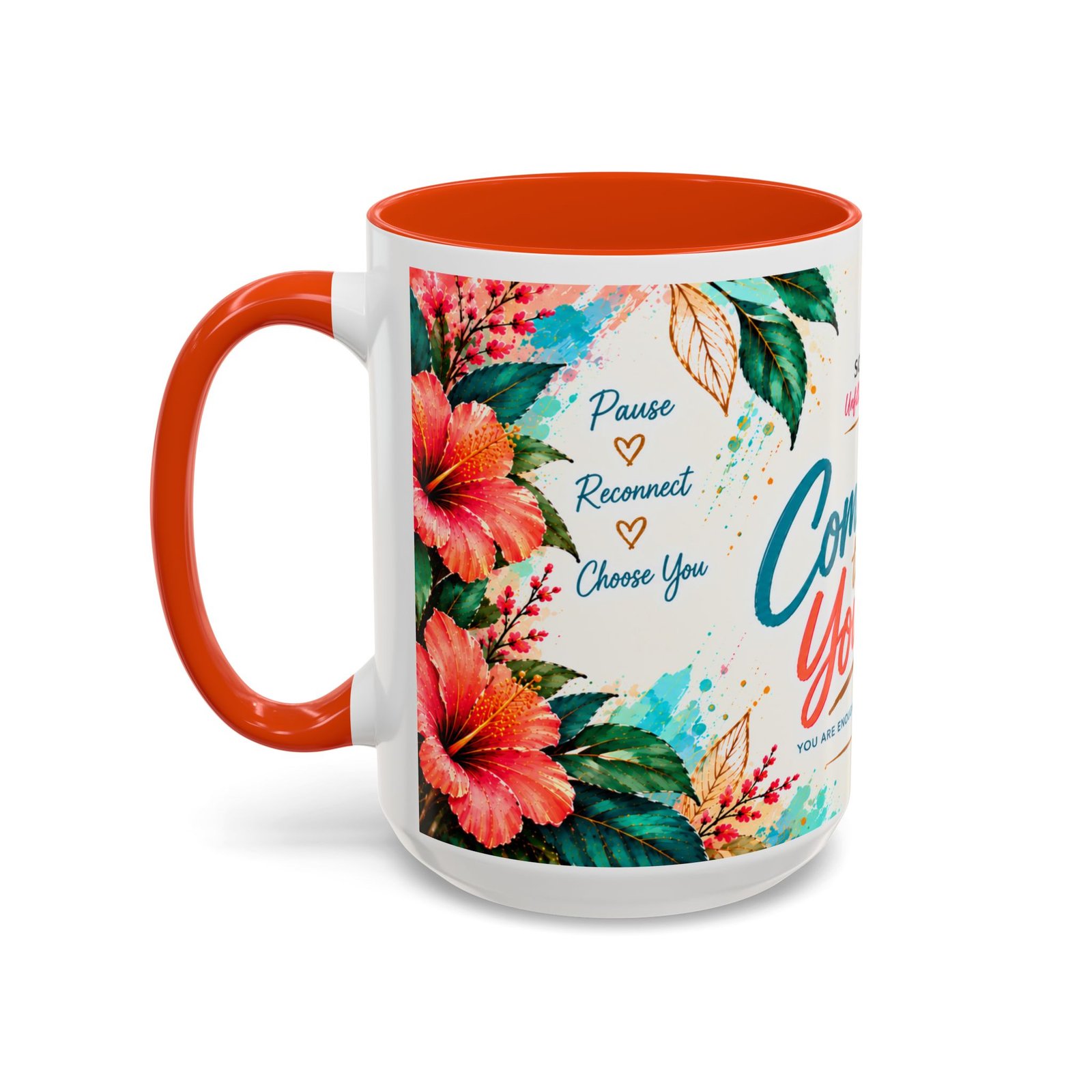 Come Back to Yourself —Motivational Coffee Mug (15oz) - Image 12