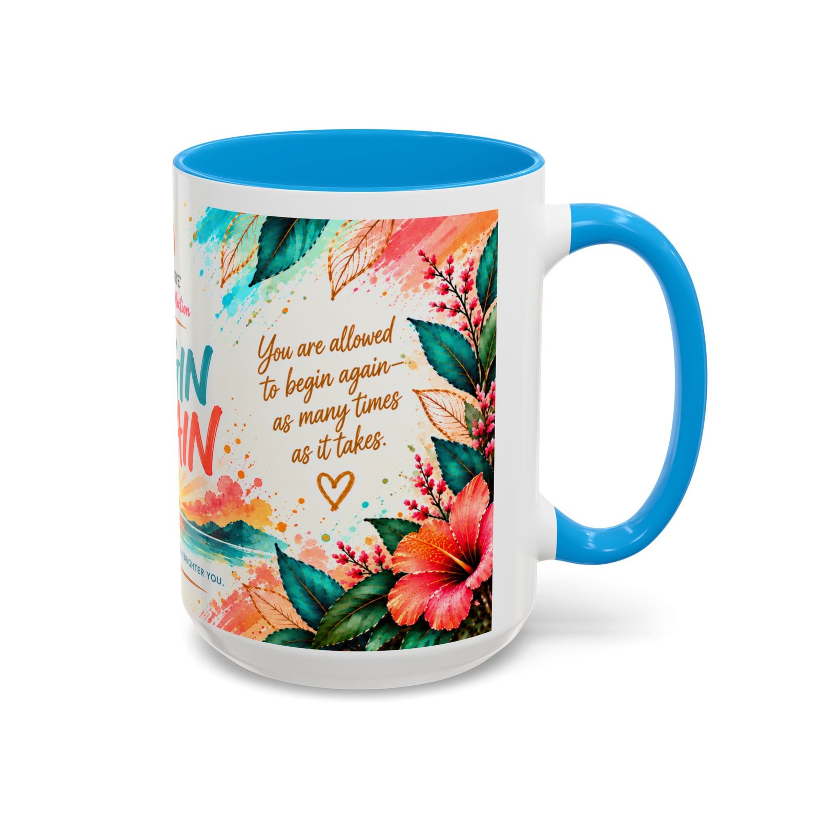 Begin Again — 15oz Inspirational Ceramic Coffee Cup - Image 6