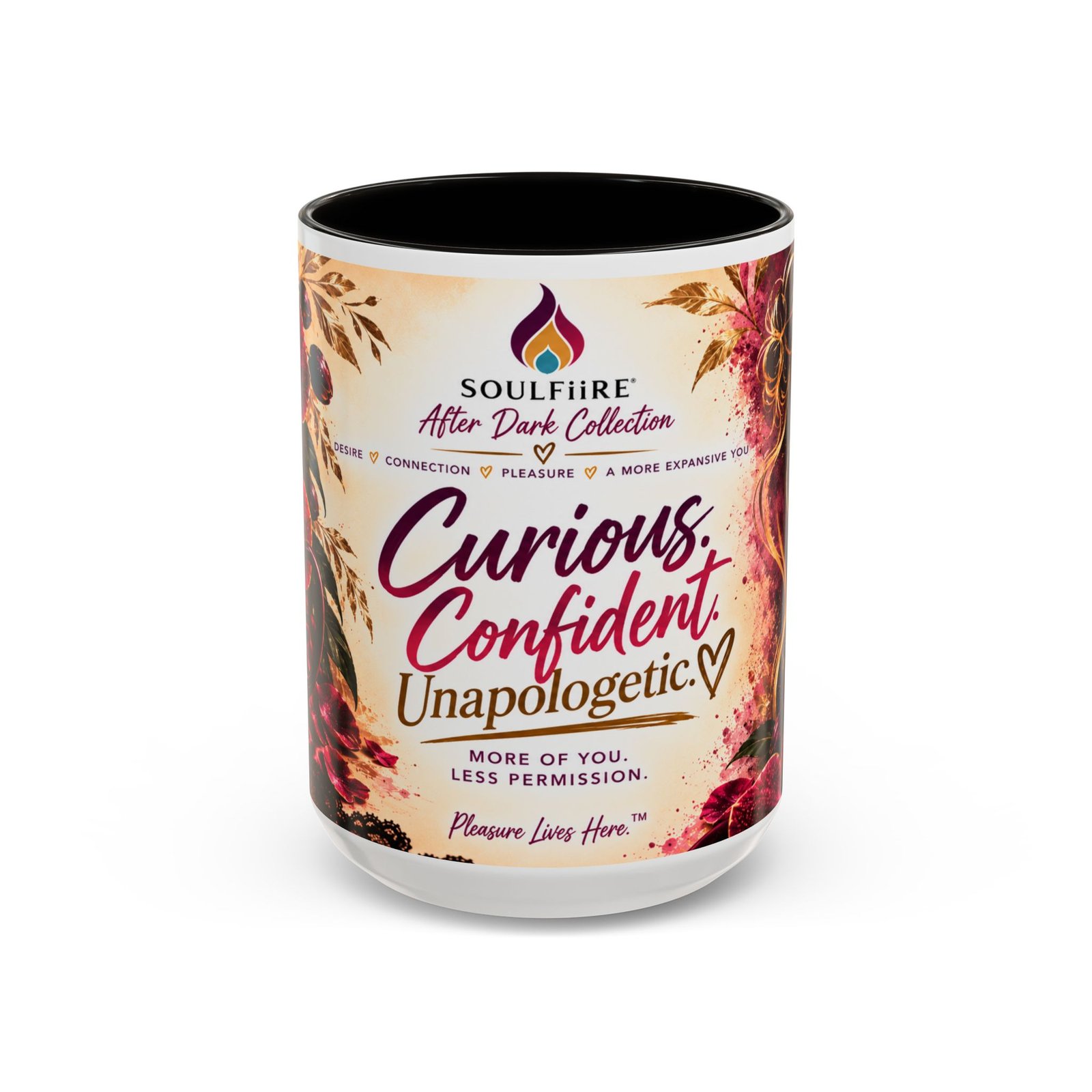 Curious Confident Unapologetic — Inspirational Mug 15oz