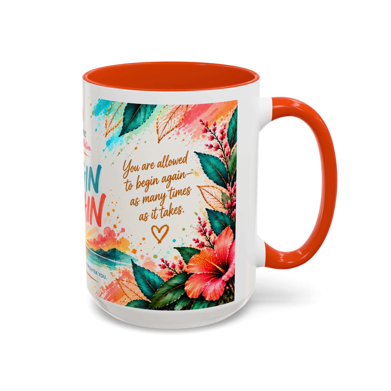 Begin Again — 15oz Inspirational Ceramic Coffee Cup - Image 10